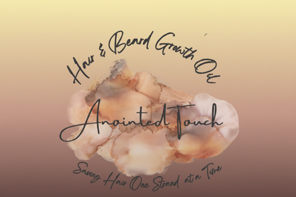 🌿✨Anointed Touch Hair & Beard Growth Oil